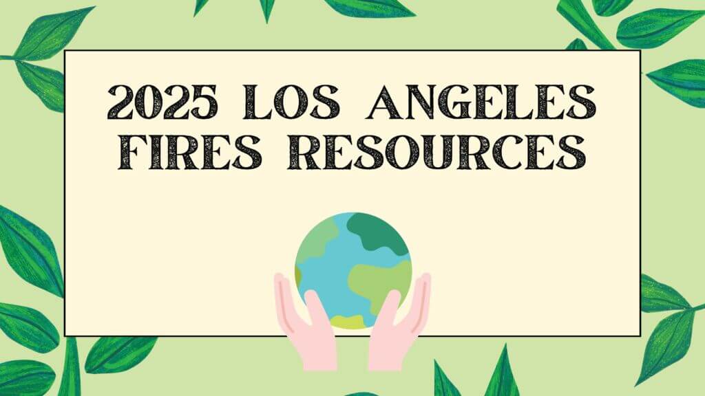 2025 LA Fires Resources