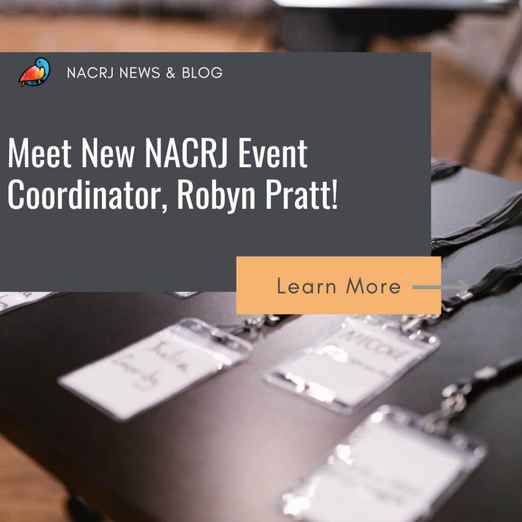 Meet new NACRJ event coordinator Robyn Pratt