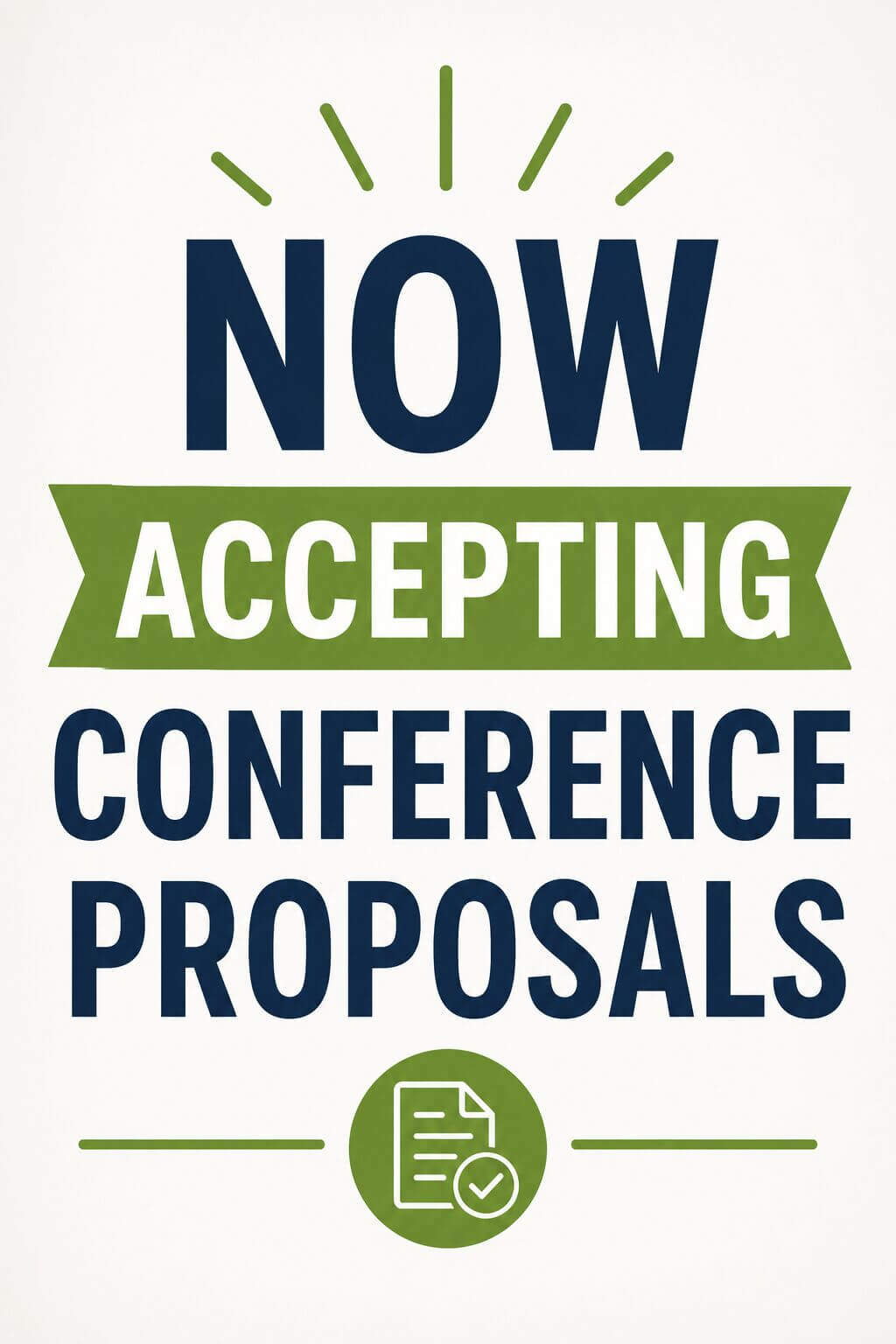 Now Accepting Conference Proposals