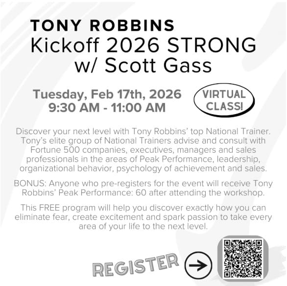 CDA REALTORS x Tony Robbins: Kickoff 2026 STRONG w/ Scott Gass!
