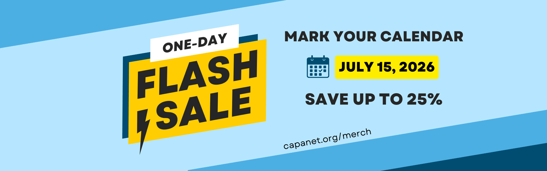 Mark your calendars for our Flash Sale happening on July 15, 2026