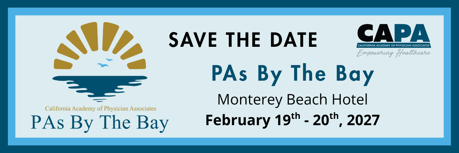 PAs By The Bay: February 19 - 20, 2027