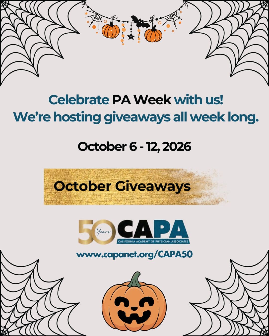 CAPA50 PA Week Giveaway graphic promoting daily giveaways October 6-12, with prizes including $50 gift cards, CAPA mini totes, CAPA50 sweatshirts, and a one-year CAPA membership.