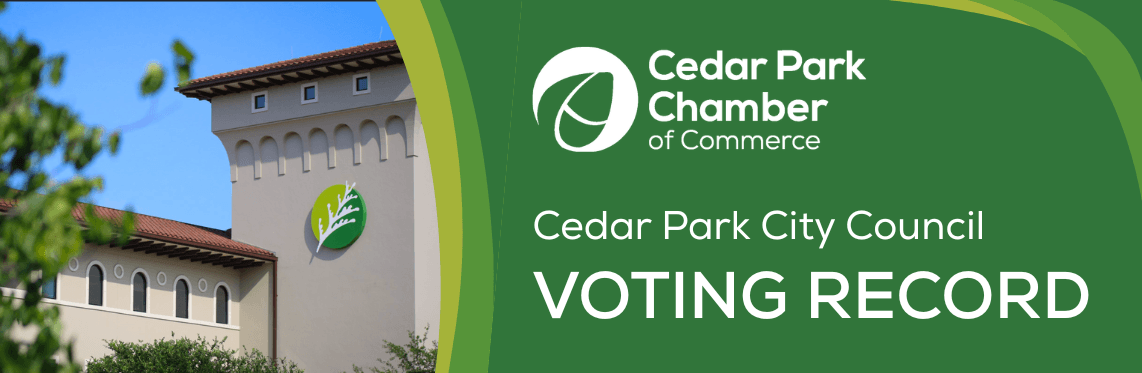 .Cedar Park City Council VOTING RECORD