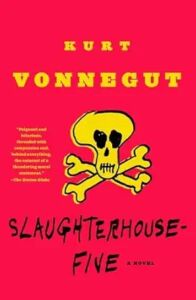 October: Slaughterhouse-Five by Kurt Vonnegut
