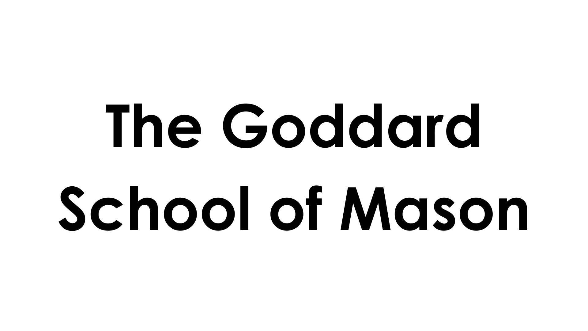 The Goddard School of Mason
