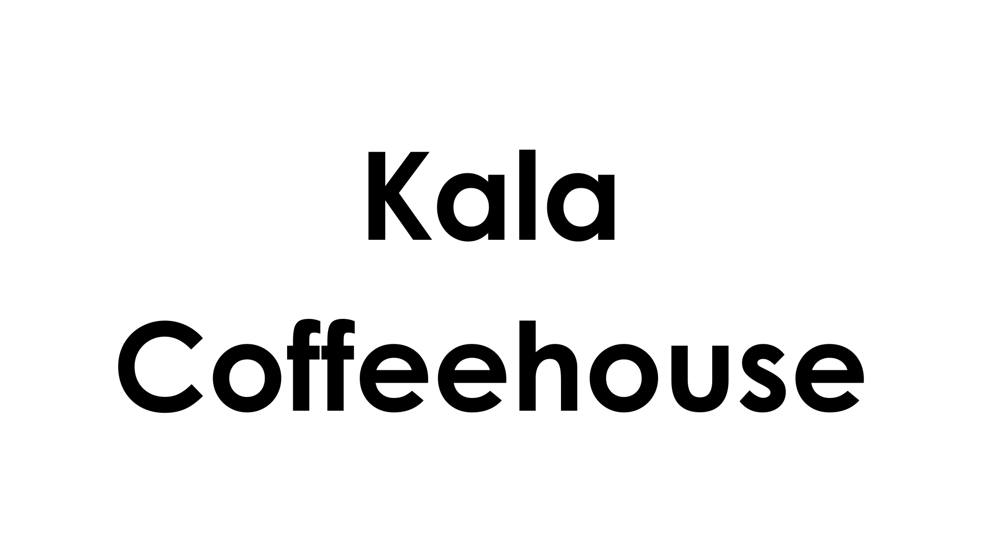 Kala Coffeehouse