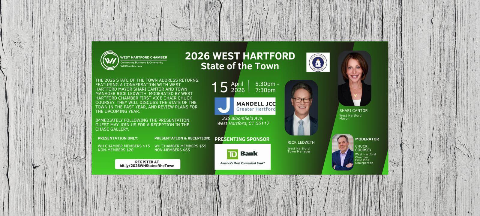 The 2026 State of the Town Address returns, featuring a conversation with West Hartford Mayor Shari Cantor and Town Manager Rick Ledwith, moderated by West Hartford Chamber First Vice Chair Chuck Coursey. They will discuss the State of the Town in the past year, and review plans for the upcoming year. Immediately following the presentation, guest may join us for a reception in the Chase Gallery.