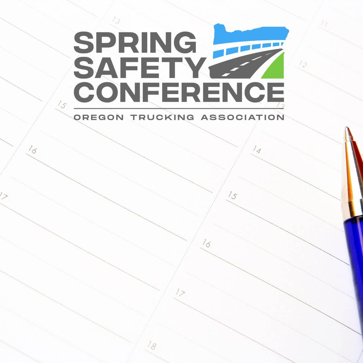 Spring Safety Conference - May 1 - 3 in Eugene!