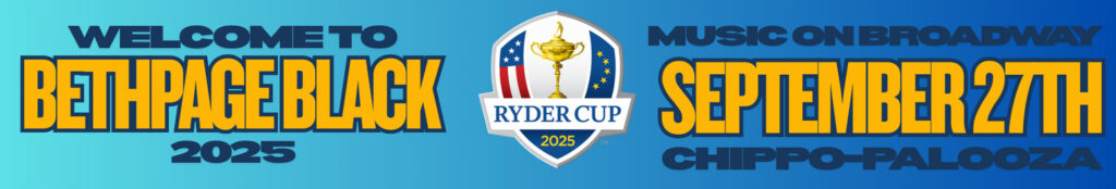 Bethpage Ryder Cup Music On Broadway September 27, 2025 with Chippo-palooza live band & golf games