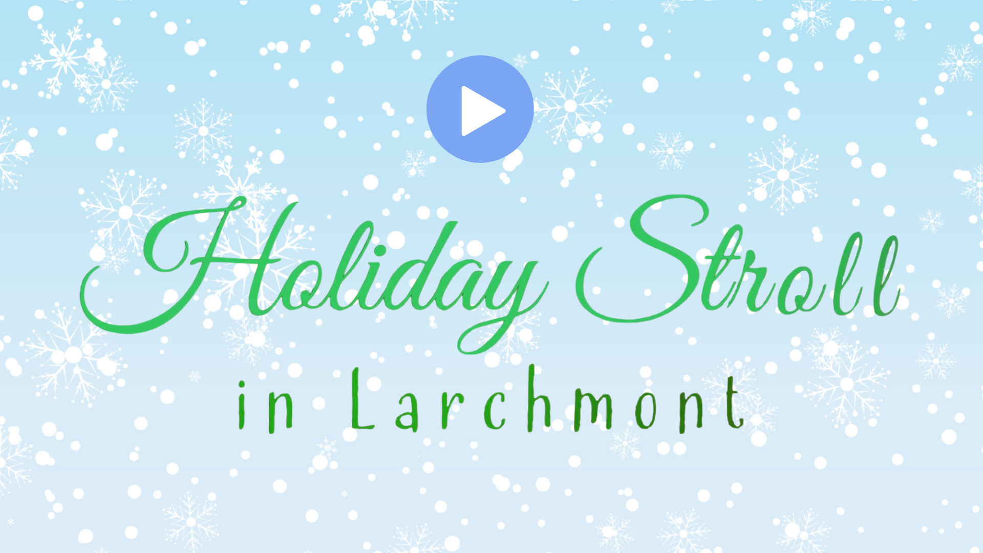 HolidayStroll video