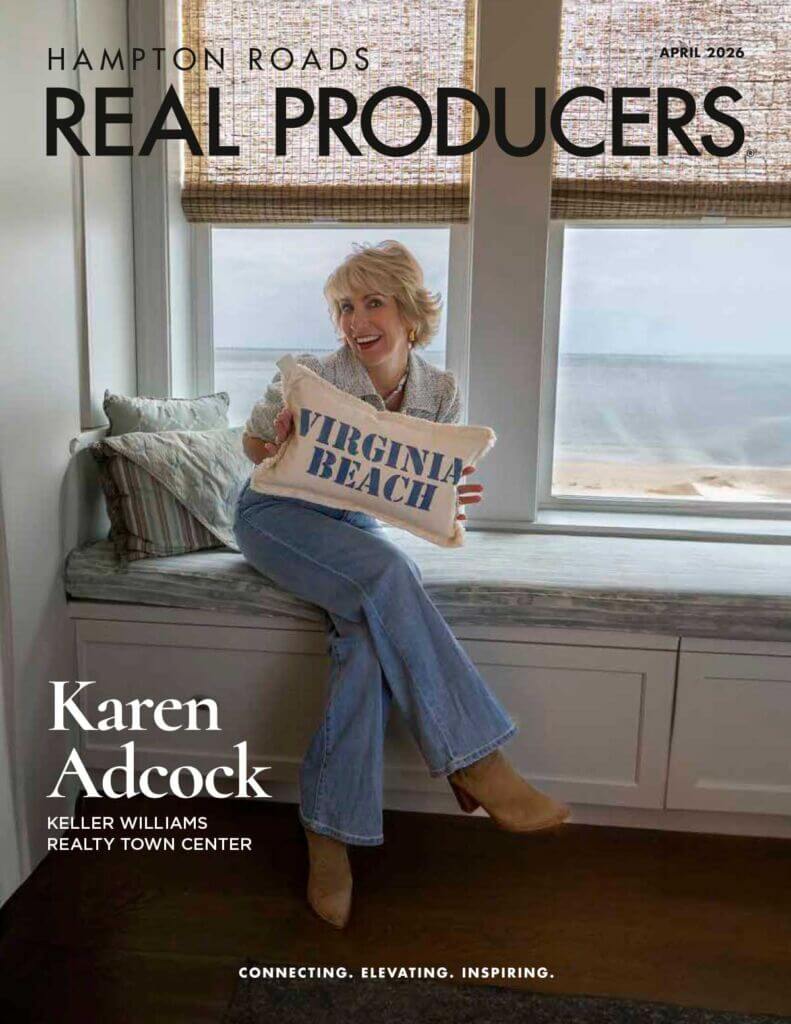 69cd1585ad7497b79e0accba_2026_Apr_Real_Producers_Hampton_Roads_cover